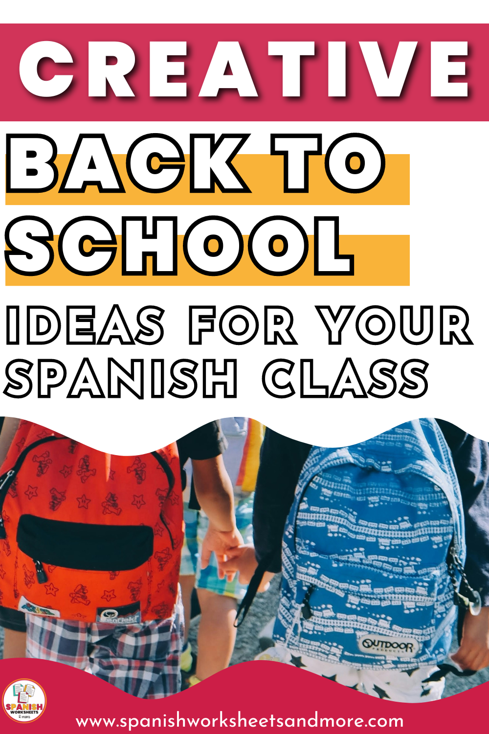 CREATIVE BACK TO SCHOOL IDEAS FOR YOUR SPANISH CLASS